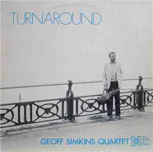 Geoff Simkins Quartet - Turnaround