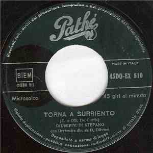Giuseppe Di Stefano - Torna A Surriento / Core 'Ngrato
