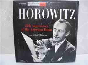 Horowitz - 25th Anniversary Of His American Debut