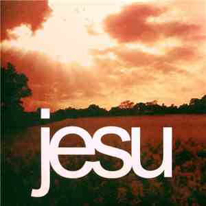 Jesu - Heart Ache