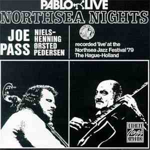 Joe Pass & Niels-Henning Ørsted Pedersen - Northsea Nights