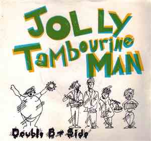 Jolly Tambourine Man - Double B-Side