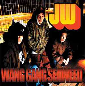 Juswanna - Wang Gang Seaweed