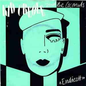 Kid Creole And The Coconuts - Endicott