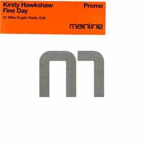 Kirsty Hawkshaw - Fine Day