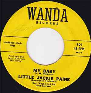 Little Jackie Paine - My Baby / Ballad Of J.F.K.