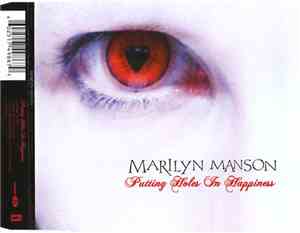 Marilyn Manson - Putting Holes In Happiness