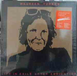 Maureen Tucker - Life In Exile After Abdication