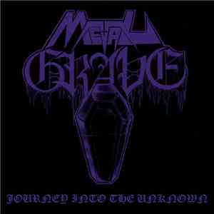 Metal Grave - Journey Into The Unknown