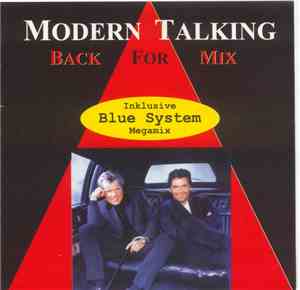 Modern Talking - Back For Mix