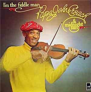 Papa John Creach & Midnight Sun - I'm The Fiddle Man