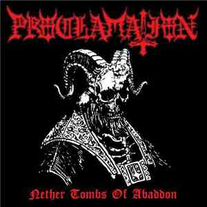 Proclamation - Nether Tombs Of Abaddon