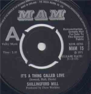 Shillingford Mill - It's A Thing Called Love