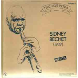 Sidney Bechet - Inedits Vol. 1