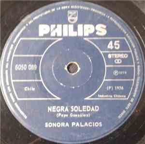 Sonora Palacios - Negra Soledad / Camdombe Para Jose