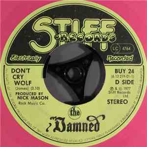 The Damned - Don't Cry Wolf / One Way Love