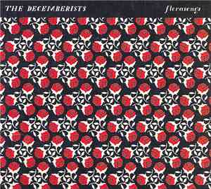 The Decemberists - Florasongs