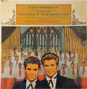 The Everly Brothers And The Boys Town Choir - Christmas With The Everly Bro ...