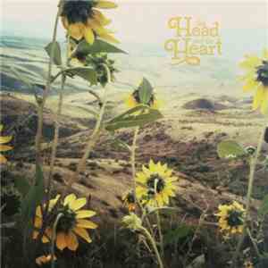 The Head And The Heart - Down In The Valley