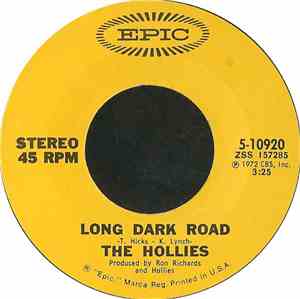 The Hollies - Long Dark Road