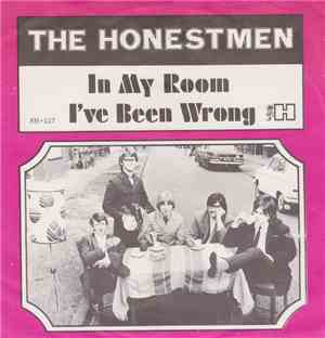 The Honestmen - In My Room / I've Been Wrong