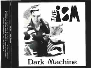 The Ism - Dark Machine