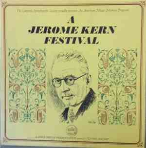 The Longines Symphonette - A Jerome Kern Festival