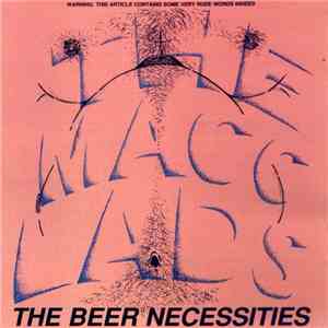 The Macc Lads - The Beer Necessities