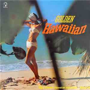 The Royal Hawaiian Boys - Golden Hawaiian
