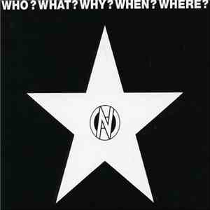 Various - Who? What? Why? When? Where?