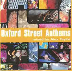 Alex Taylor - Oxford Street Anthems