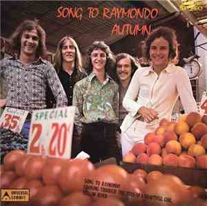 Autumn  - Song To Raymondo