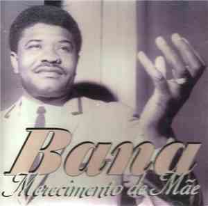 Bana - Merecimento De Mãe