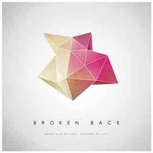 Broken Back - Dear Misfortune Mother Of Joy