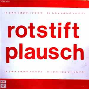 Cabaret Rotstift - Rotstift Plausch