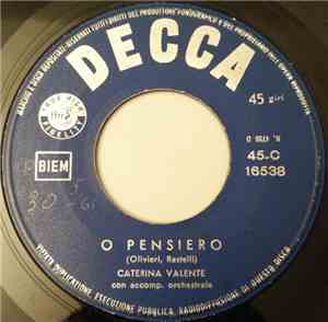 Caterina Valente - O Pensiero / Nessuno Al Mondo