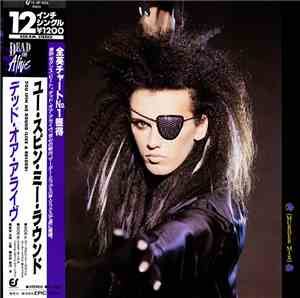 Dead Or Alive = デッド・オア・アライヴ - You Spin Me Round (Like A Record) (Murder Mix ...