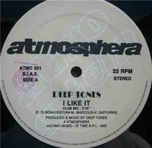 Deep Tones - I Like It