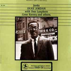 Duke Jordan With Don Lanphere, Gene Ramey - Jordu