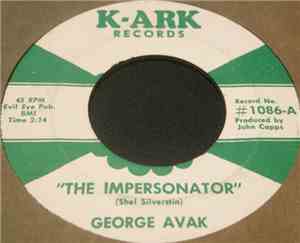 George Avak - The Impersonator / Shackles And Chains