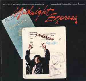 Giorgio Moroder - Midnight Express (Music From The Original Motion Picture ...