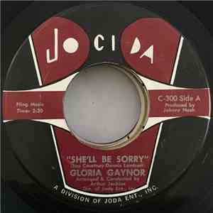 Gloria Gaynor - She'll Be Sorry