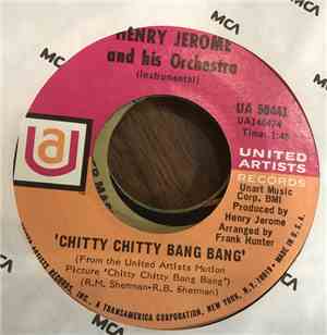 Henry Jerome And His Orchestra - Chitty Chitty Bang Bang