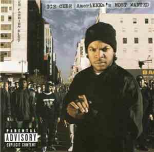 Ice Cube - AmeriKKKa's Most Wanted