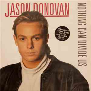 Jason Donovan - Nothing Can Divide Us (Remix)