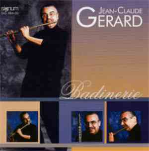 Jean-Claude Gerard - Badinerie