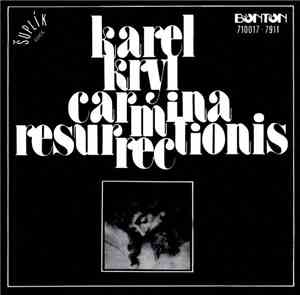 Karel Kryl - Carmina Resurrectionis