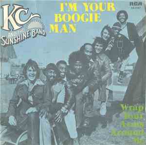 K.C. And The Sunshine Band - I'm Your Boogie Man