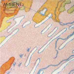 Laraaji Produced By Brian Eno - Ambient 3 (Day Of Radiance)