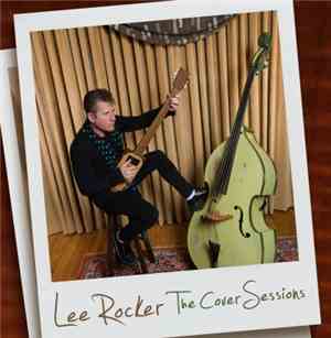 Lee Rocker - The Cover Sessions